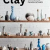 Outlet Clay Contemporary Ceramics Artisans Cerámica Y Vidrio