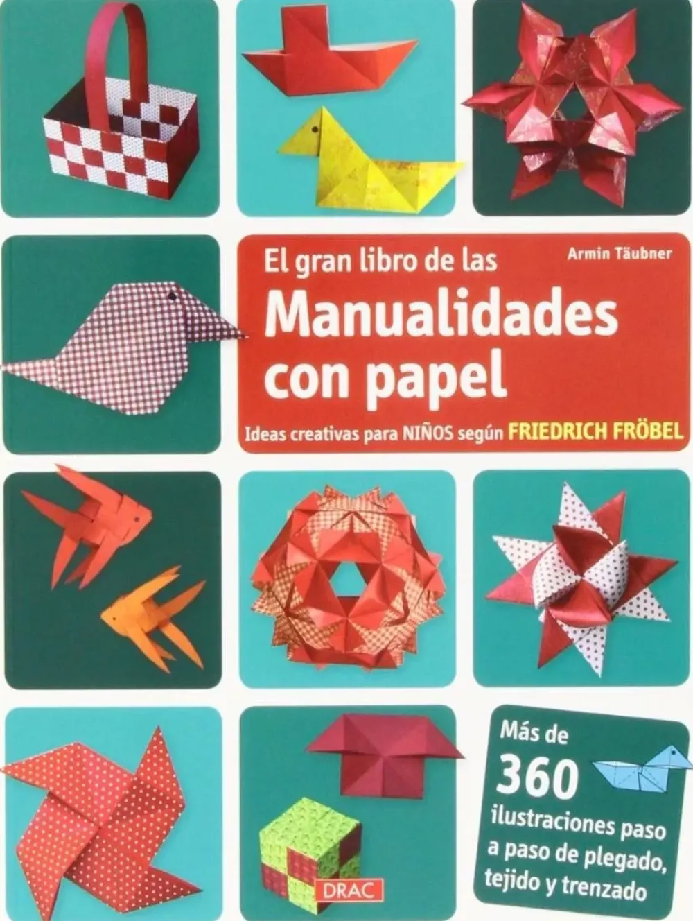 Online El gran Libro de las manualidades con papel Niños Niños Y Regalos