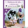 Sale Muñecos de tela y adornos para decorar la casa Labores Y Macramé